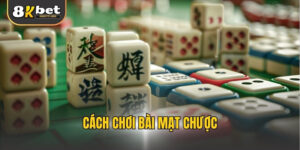 Cách chơi bài mạt chược