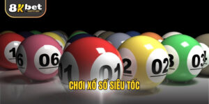 Chơi xổ số siêu tốc